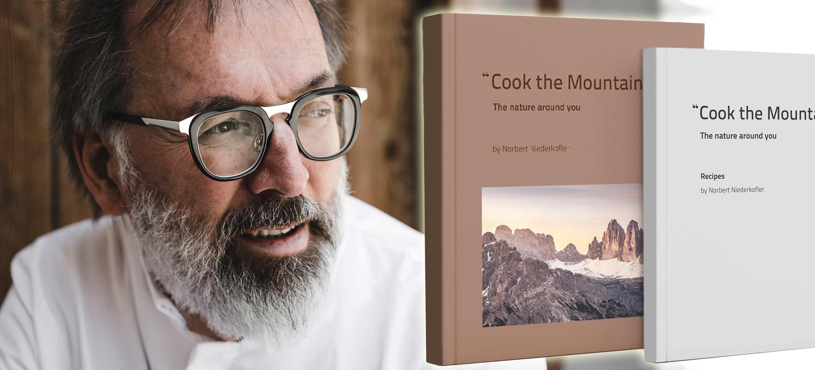 Buchtipp: Cook the Mountain von Norbert Niederkofler - Falstaff